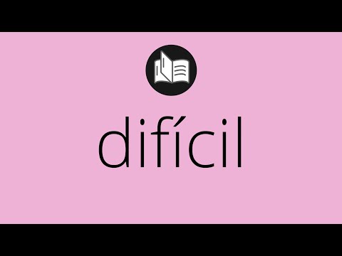 ¿Qué significa "difícil"? ¡Descubre la definición de este término aquí! - 3 - noviembre 24, 2022
