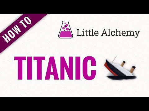 ¿Cómo se hace un Titanic en Little Alchemy 1? - 3 - diciembre 25, 2021