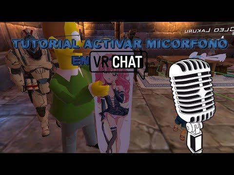 ¿Cómo se habla en VRChat? - 3 - diciembre 8, 2021