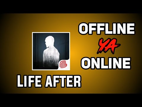 ¿Es Lifeafter offline o online? - 3 - noviembre 20, 2021