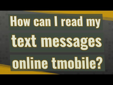 How can I read my text messages online TMobile? - 3 - noviembre 13, 2021