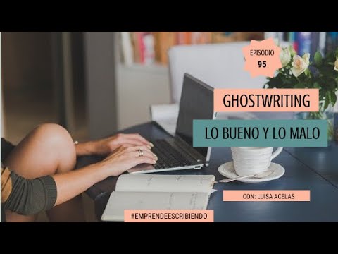 Los pros y los contras de contratar a un escritor fantasma - 3 - mayo 25, 2022