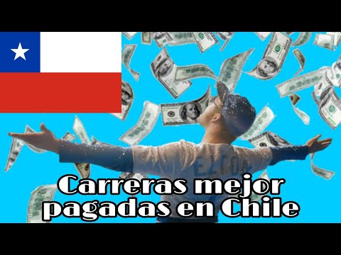 Carreras mejor pagadas en chile 2022 - 46 - mayo 25, 2022