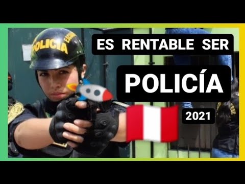Cuanto gana un policía en perú 2022 - 3 - mayo 18, 2022
