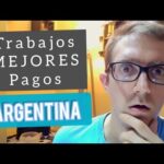 Los trabajos mejores pagados en argentina 2022
