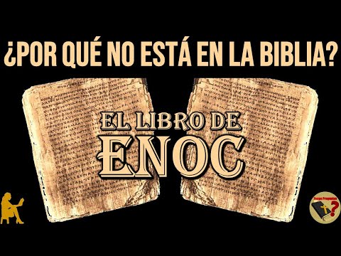 Porque el libro de enoc no está en la biblia - 3 - mayo 18, 2022
