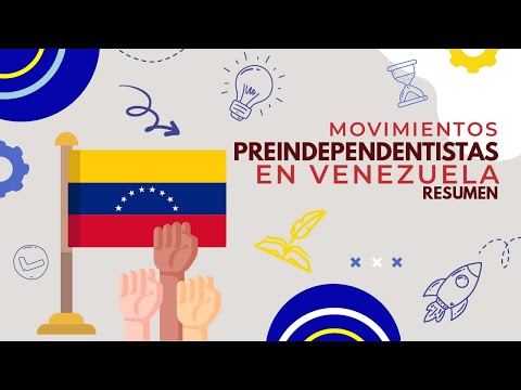 Movimientos preindependentistas de venezuela - 3 - mayo 18, 2022