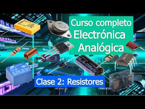 Tipos de resistores - 11 - mayo 9, 2022