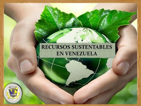 Recursos sustentables presentes en venezuela - 13 - mayo 6, 2022