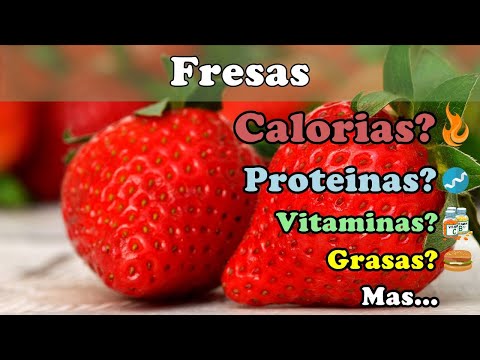 Fresas calorias - 3 - mayo 2, 2022