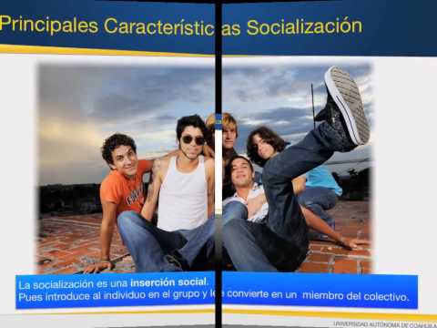 Características de la socialización - 3 - mayo 2, 2022
