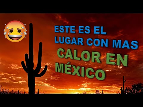 Ciudades mas calurosas de mexico - 3 - abril 16, 2022
