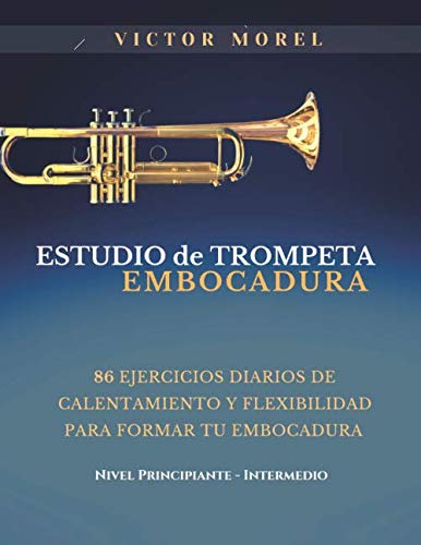 Embocadura trompeta ejercicios - 3 - marzo 23, 2022