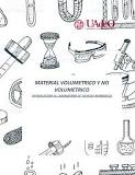 ¿Qué son los materiales Volumetricos y gravimétricos?