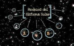 ¿Cómo fueron los primeros modelos del sistema solar?
