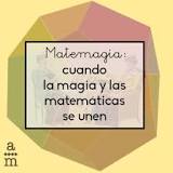 ¿Qué relacion tiene la magia con la matematica?