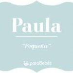 ¿Qué Significa el Nombre Paula en la Biblia?