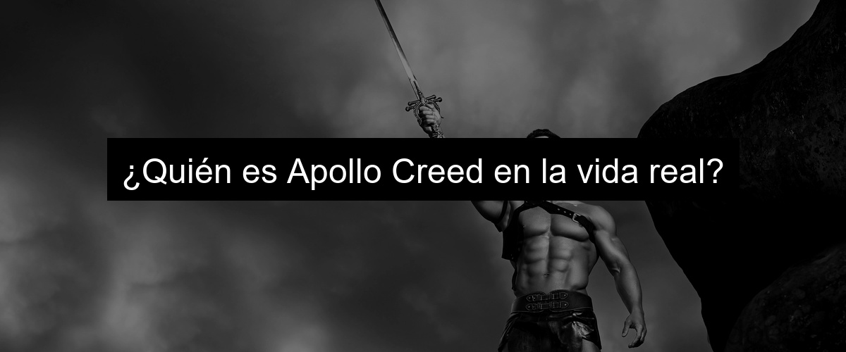 ¿Quién es Apollo Creed en la vida real?