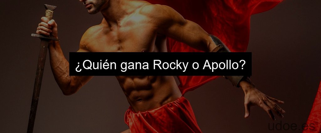 ¿Quién gana Rocky o Apollo?